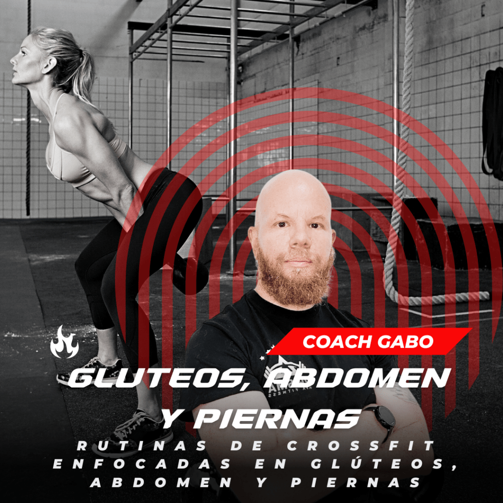 rutinas de ejercicios de crossfit para glúteos, abdomen y piernas